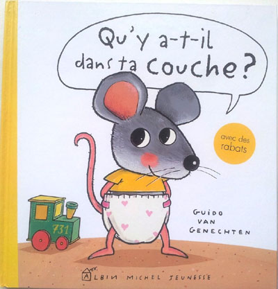 Qu'y a t-il dans ta couche? Guido Van Genechten